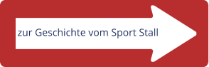 zur Geschichte vom Sport Stall