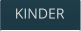 KINDER