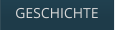 GESCHICHTE