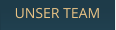 UNSER TEAM