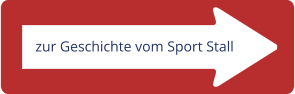 zur Geschichte vom Sport Stall